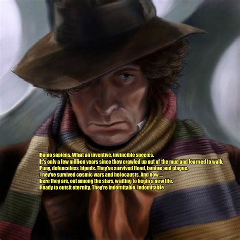 Doctor Who 4th Doctor Quote And Painting Doctorwhoquotes Doctor