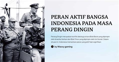 Peran Aktif Bangsa Indonesia Pada Masa Perang Dingin