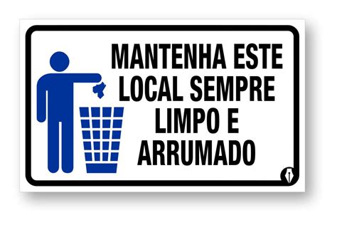 Placa De Sinalização Lixeira Local Limpo E Arrumado Pvc