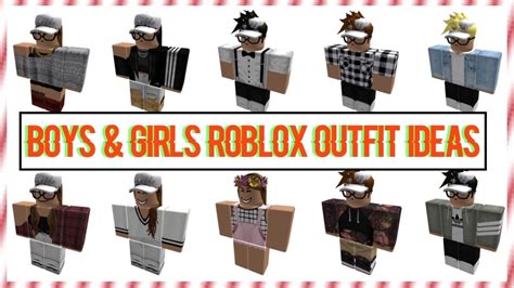 Boys And Girls Roblox Outfit Ideas Robomaex Youtube