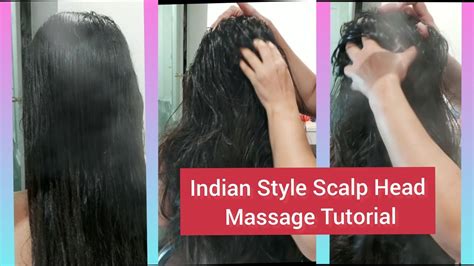 Indian Head Massage With Steam Scalp Massage Head Massage Tutorial Youtube