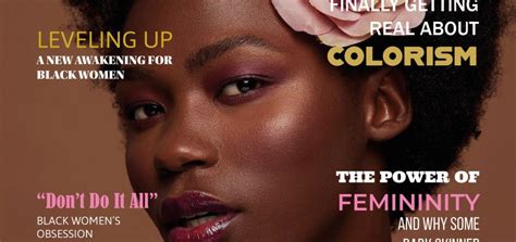 The First Print Magazine For Dark Skinned Black Women And Girls The