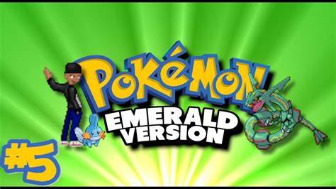 Pokemon Emerald Nuzlocke Episode 5 Post Gym Clarity Youtube