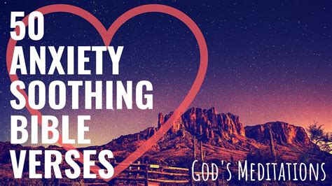 50 Bible Verses To Soothe Anxiety And Worry With Relaxing Meditation