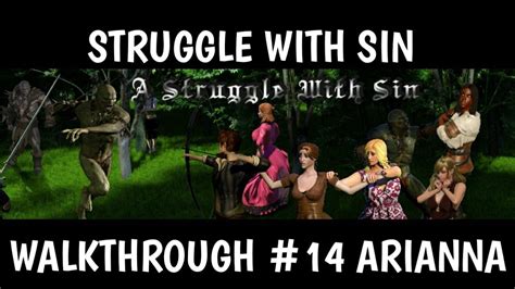 A Struggle With Sin Walkthrough 14 Arianna Story Part 2 Youtube