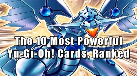 The 10 Most Powerful Yu Gi Oh Cards Ranked Youtube