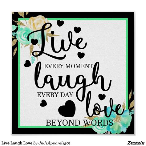 Live Laugh Love Poster Zazzle Artofit