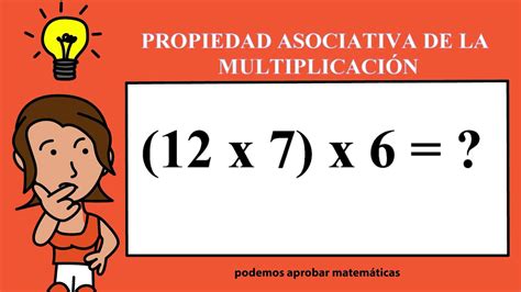 10 Ejemplos De La Propiedad Asociativa De La Multiplicación Opciones