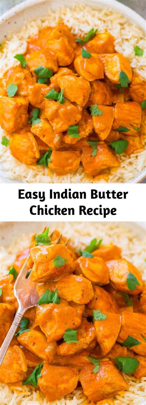 Easy Indian Butter Chicken Recipe Mom Secret Ingrediets