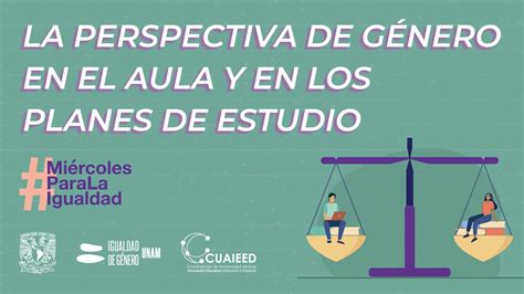 La Perspectiva de género en el aula y en los planes y programas de