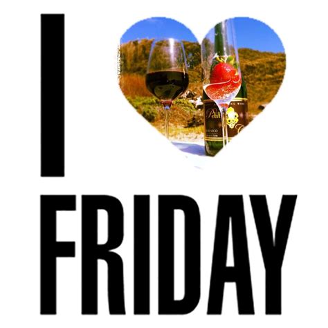 Happy Friday Wine Lovers