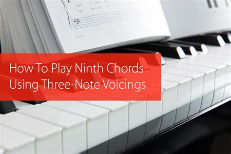 How To Play Ninth Chords Using Three Note Voicings Hear And Play
