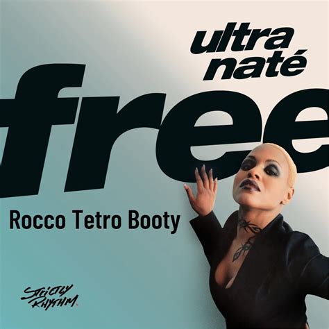 Ultra Naté Free Rocco Tetro Booty By Rocco Tetro Free Download On