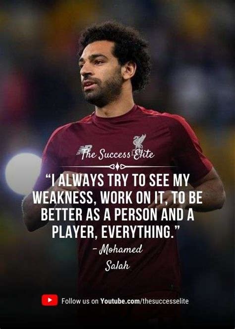 Top 35 Mohamed Salah Quotes That Will Inspire You To Believe In Yourself