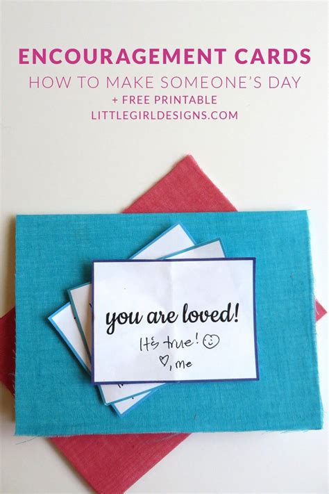 How To Make Encouragement Cards Plus A Free Printable To Make Your Own