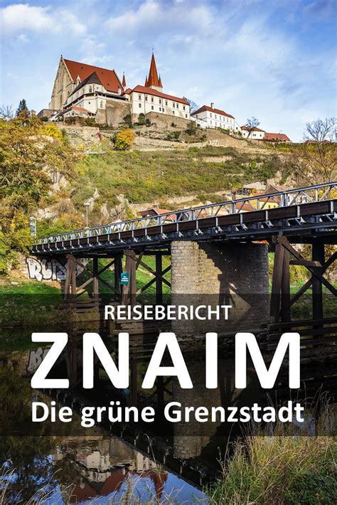 Ostrau ist die drittgrößte stadt in tschechien. Reisebericht über Znaim (Znojmo) in Tschechien mit ...