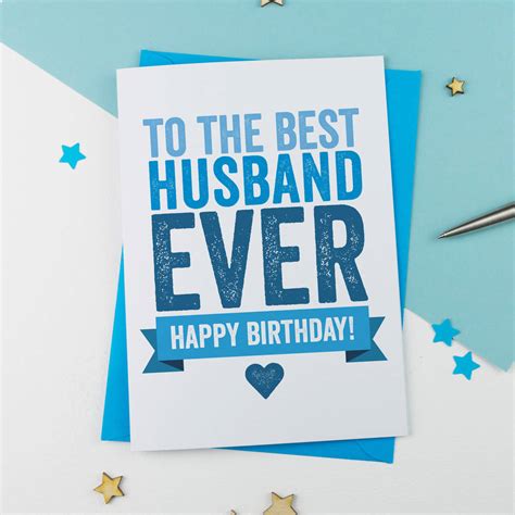 Best Husband Ever Birthday Card By A Is For Alphabet