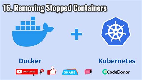 Removing Stopped Containers Docker And Kubernetes The Complete Guide YouTube