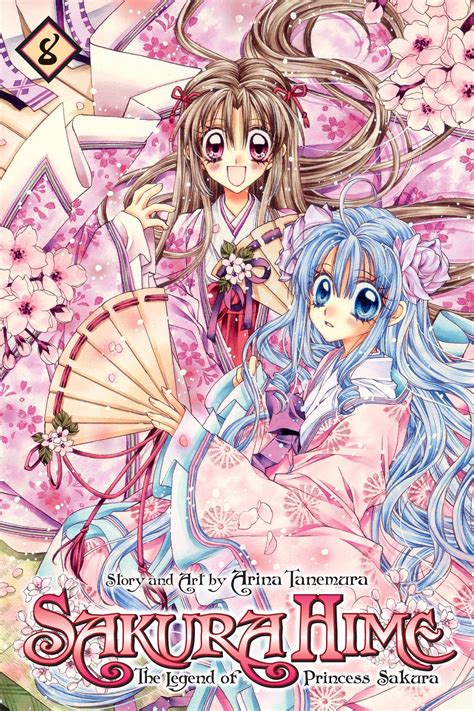 Sakura Hime The Legend Of Princess Sakura Vol 8 Book By Arina Tanemura Official Publisher