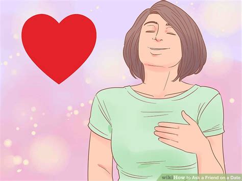 How To Ask A Friend On A Date 12 Steps With Pictures Wikihow