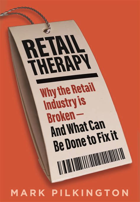 Book Review Retail Therapy Why The Retail Industry Is Broken