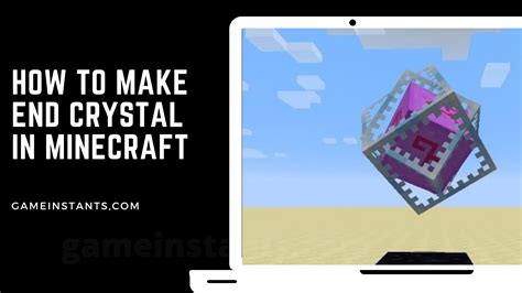 How To Craft End Crystal In Minecraft Guide Gameinstants