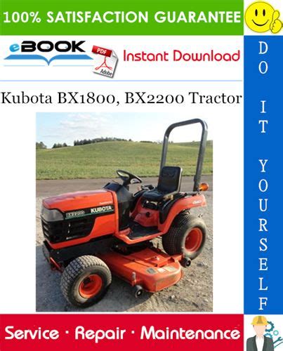 Explore The Kubota Bx1800 And Bx2200 Tractor Service Repair Manual