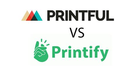 Printful Vs Printify - Which POD Company Is Better For You?