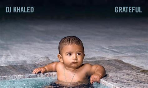Epic / we the best featuring: Another One! DJ Khaled's Much-Anticipated Album "Grateful ...
