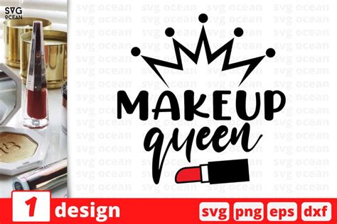 Makeup Queen Svg Bundle Makeup Brushes Svg Lipstick Svg