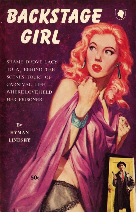 Hyman Lindsey Backstage Girl Chariot Books 131 1960 Cover Artist Unknown Pulp Fiction Novel