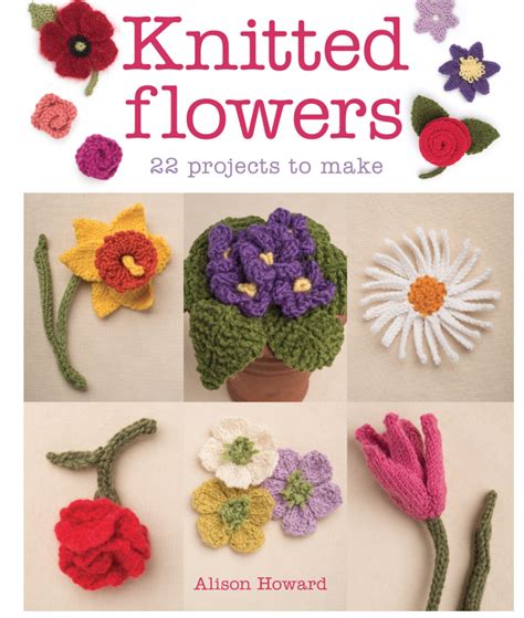 Crochet 3d flower bouquet pattern by crochet for you. Flower Knitting Patterns | In the Loop Knitting