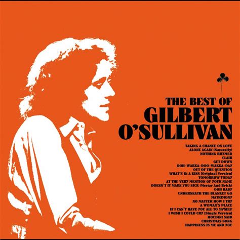 ‎the Best Of Gilbert Osullivan Album By Gilbert Osullivan Apple Music