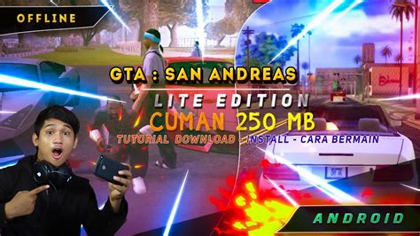 The user will again be able to climb into the cockpit of a powerful truck and to travel through europe. Cara Download Game Gta San Andreas Android - Berbagi Game