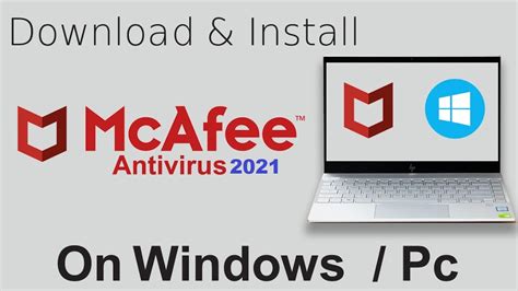 How To Download And Install Mcafee Antivirus On Windows 1087