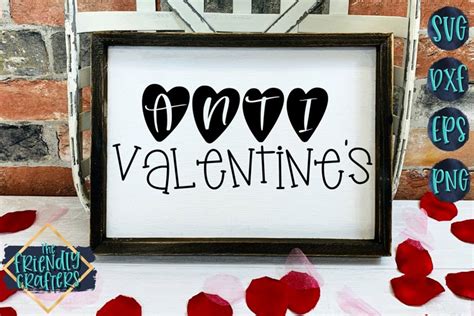 Anti Valentine's - An Anti Valentine SVG