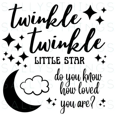 Twinkle Twinkle Little Star Svg Do You Know How Loved You Are Svg
