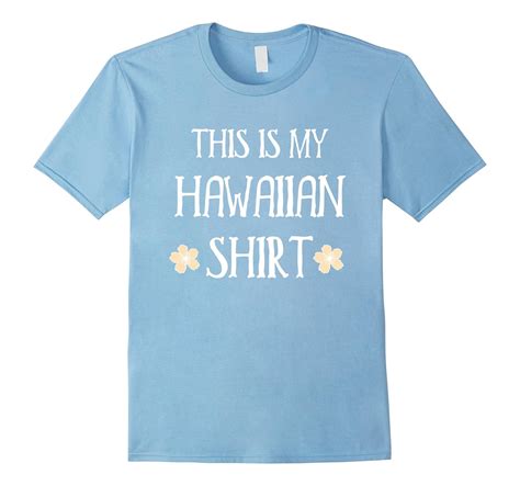 This Is My Hawaiian Shirt Summer Vacation Funny T Shirt Pl Polozatee