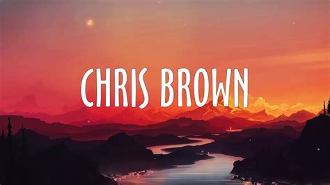 ~ Chris Brown Lyrics Youtube