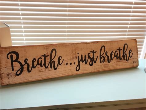 Breathejust Breathe Hand Painted Signs Painted Signs Custom Hand