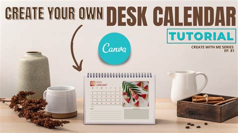 Create Your Own Desk Calendar In Canva Youtube