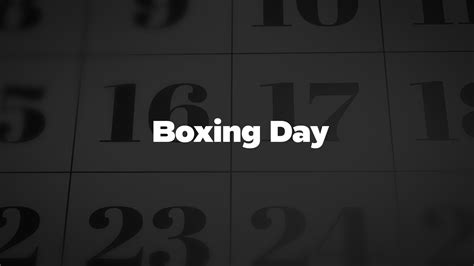 Boxing Day List Of National Days