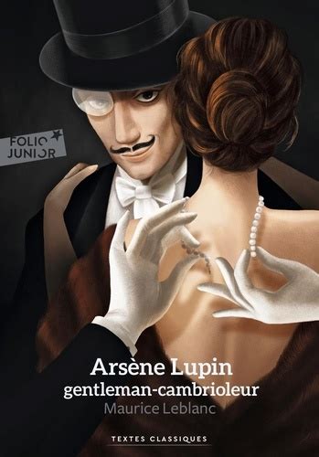 Arsène Lupin Gentleman Cambrioleur Maurice Leblanc Livres Furet Du Nord