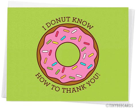 Funny Thank You Card I Donut Know How To Thank You Tinybeecards