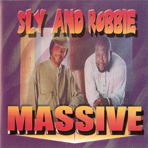 Sly And Robbie Massive 1998 Cd Discogs