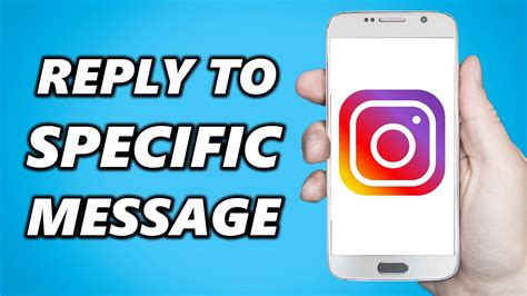 How To Reply To Specific Message On Instagram Youtube