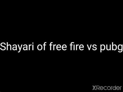 Eae pessoal hoje vim fala desses caras q fica mentindo para vocês falando como deixa o pubg lite colorido vai por mim isso e fake eles edita o vídeo deixa lá. Shayari of free fire vs pubg - YouTube