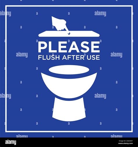 Flush After Use Toilet Sign Stock Vector Image And Art Alamy