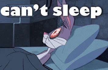 If you cannot sleep in night don't try to sleep. I Cant Sleep GIFs - Find & Share on GIPHY
