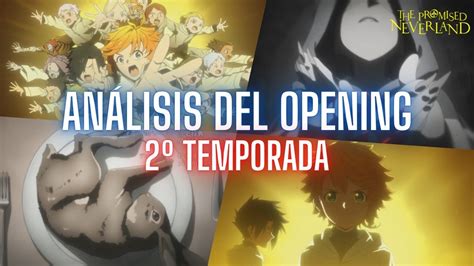 Análisis Del Opening De The Promised Neverland Temporada 2 Youtube